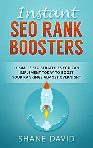 Instant SEO Rank Boosters: 11 Simple SEO Strategies You Can Implement ...