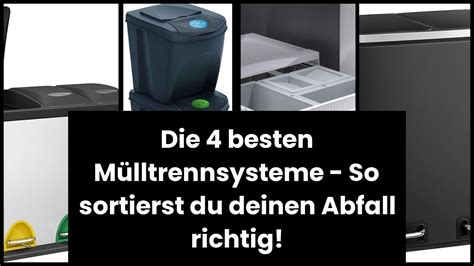 MÜLLEIMER TRENNSYSTEM 4 besten Mülltrennsysteme So sortierst du