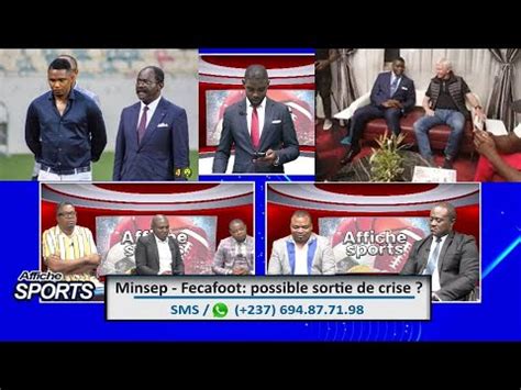 Minsep Fecafoot Possible Sortie De Crise Affiche Sports Du