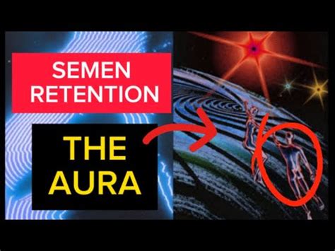 WHY YOU WILL NEVER HAVE ANY AURA WITHOUT SEMEN RETENTION YouTube