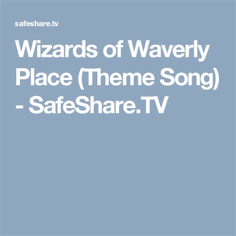 Wizards of Waverly Place (Theme Song) - SafeShare.TV | Wizards of ...