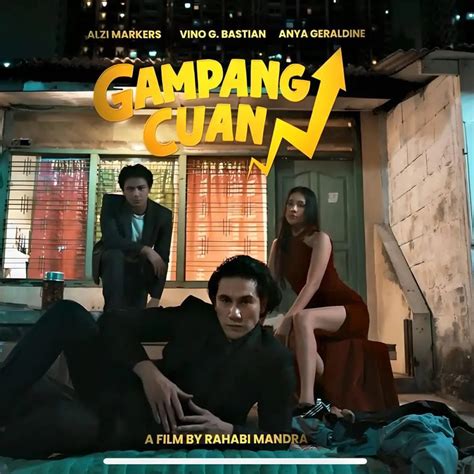 Sinopsis Film Gampang Cuan Ada Vino G Bastian Dan Anya Geraldine