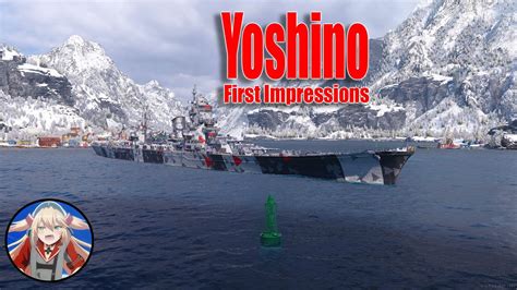 Yoshino First Impressions World Of Warships Legends Youtube