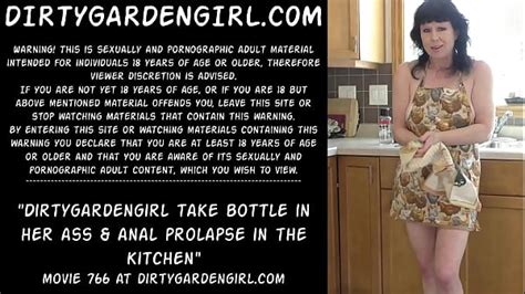 Dirtygardengirl Take Bottle In Her Ass Anal Prolapse In The Kitchen Xxx Mobile Porno Videos