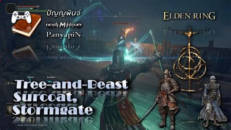 Tree And Beast Surcoat Stormgate Elden Ring Youtube