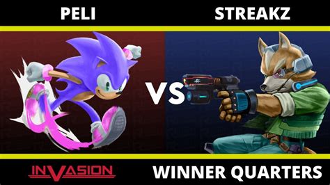 Invasion Winners Quarters Peli Sonic Vs RSN Streakz Fox Prt 2