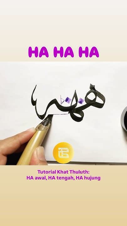 ha ha ha tutorial khat thuluth calligraphy art arabiccalligraphy