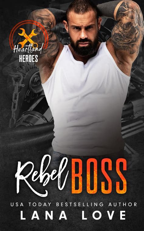 Rebel Boss A Bbw Military Romance Heartland Heroes Rebel Autos Love Lana