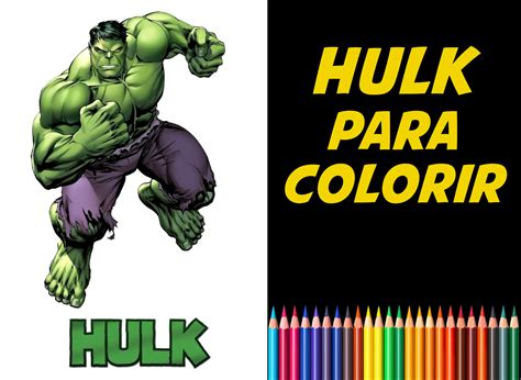 Desenho Do Hulk Colorido - Os Incriveis Desenhos Do Hulk A Lapis