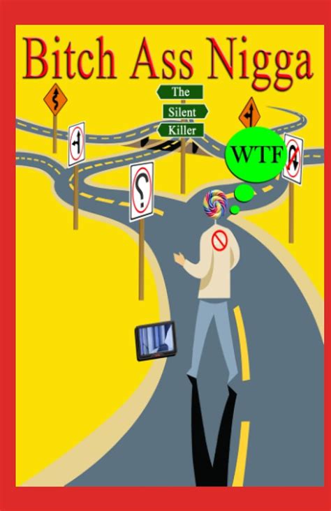 Bitch Ass Nigga The silent killer Morgan Sharon Sandridge Davie Amazon de Bücher