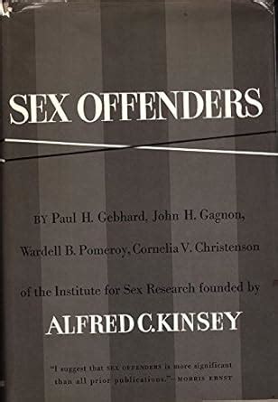 Sex Offenders An Analysis Of Types Amazon Br