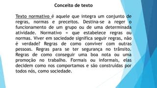 O Que É Um Texto Normativo - Texto normativo - 8º ano.pptx