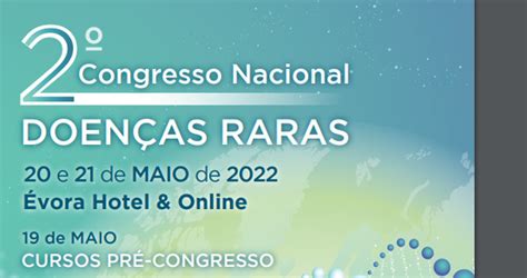 2 º Congresso Nacional de Doenças Raras