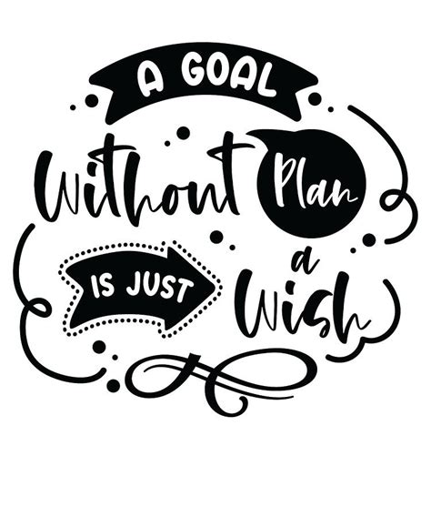 Goal Plan Wisdom Quotes Typography Life Quotes 4 Digital Art By Toms
