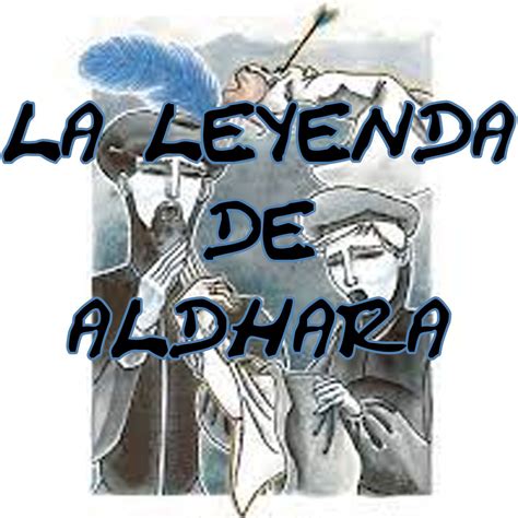 La Leyenda De Aldhara Leyendas Mexicanas E Historias De Terror