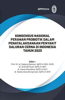 KOnsensus Nasional Peranan Probitik Dalam Penatalaksanaan Penyakit