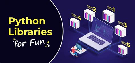 6 Best Python Libraries For Fun Geeksforgeeks