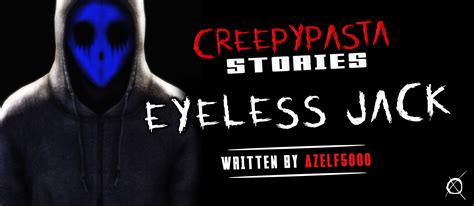 Eyeless Jack Story