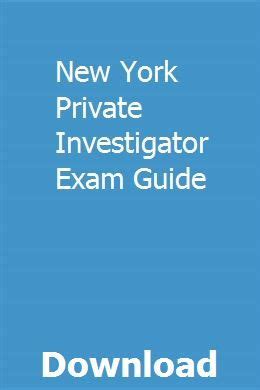 Nys Private Investigator Exam Study Guide