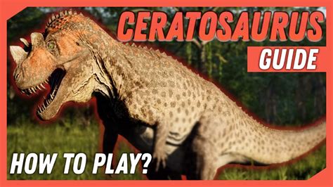 EVRIMA GUIDE - Ceratosaurus - YouTube