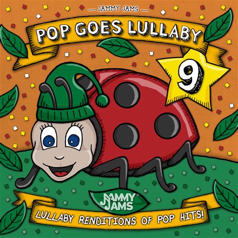 Pop Goes Lullaby Album By Jammy Jams Apple Music