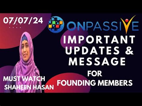 Onpassive Important Updates Message For Founding Members