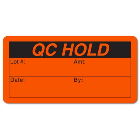 "QC HOLD" Quality Control Stickers