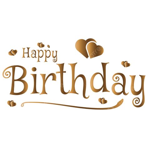 Happy Birthday Gold Text PNG, Vector, PSD, and Clipart With Transparent