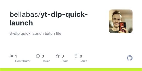Github Bellabasyt Dlp Quick Launch Yt Dlp Quick Launch Batch File