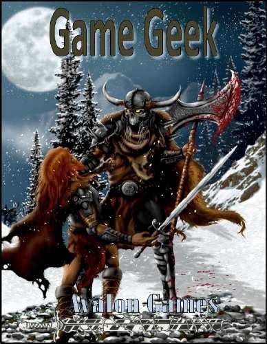 Game Geek Issues Avalon Game Company Game Geek Drivethrurpg