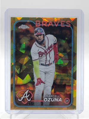 MARCELL OZUNA 2024 TOPPS CHROME BASEBALL SAPPHIRE GOLD BRAVES 50 Q4027