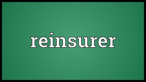 Reinsurer Meaning - YouTube