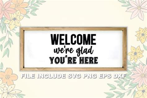 Welcome Svg Quotes Designs Graphics