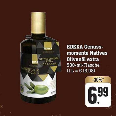 Edeka Genussmomente Natives Olivenol Extra Angebot Bei Scheck In Center