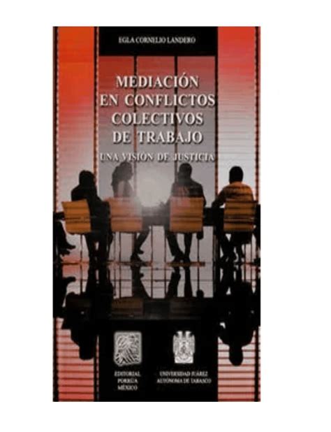 Mediación En Los Conflictos Colectivos De Trabajo Gandhi