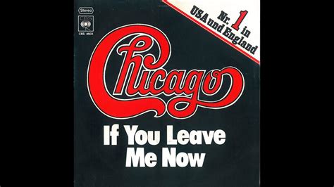 Chicago If You Leave Me Now Extended Purrfection Version Youtube