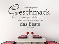 Wandtattoo Geschmack Von Allem Nur Das Beste Bei Homesticker De