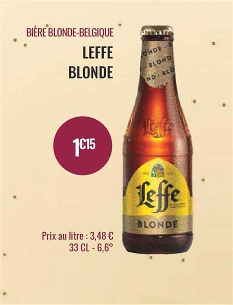 Promo Bi Re Blonde Belgique Leffe Blonde Chez Nicolas Icatalogue Fr