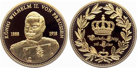 Deutschland Medaille Vergoldet 2019 Kaiser Wilhelm II 1888 1918 PP