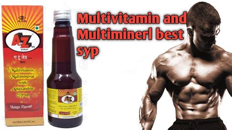 A To Z Syrup Multivitamin And Maltimineral Benefits Aur Side Effects