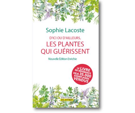 Les Plantes qui guérissent