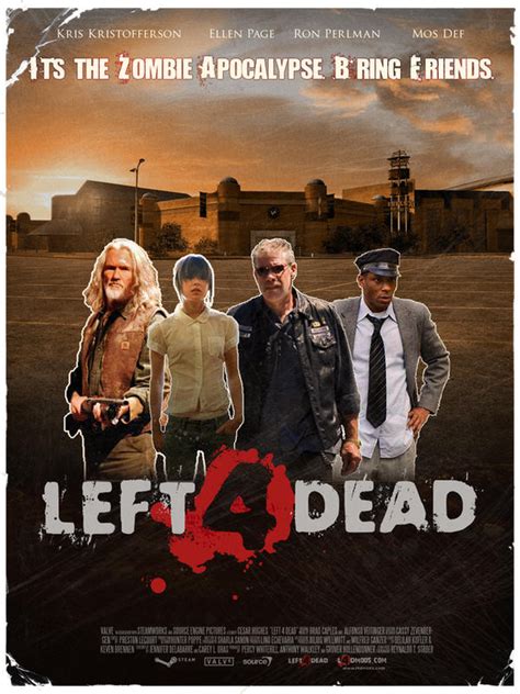 'Left 4 Dead' movie poster 1 by ArjaySKing on DeviantArt