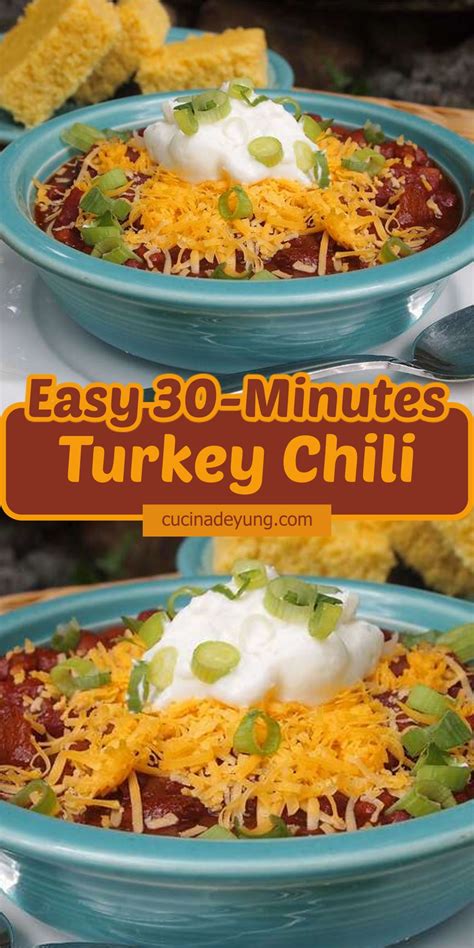 Easy 30 Minutes Turkey Chili Recipe CucinaDeYung