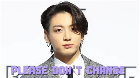 Please Don T Change Jungkook Lyrics Video Youtube