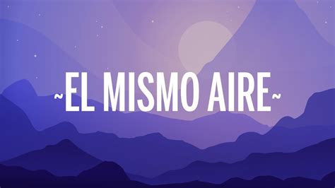 Camilo - El Mismo Aire (Letra/Lyrics) Chords - Chordify