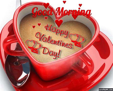 Good Morning Happy Valentine S Day Quote