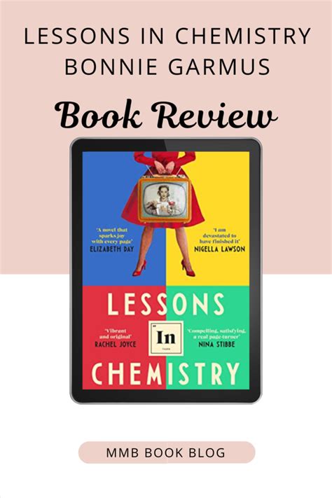 Lessons In Chemistry Book Review Bonnie Garmus