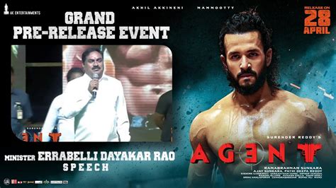 Minister Errabelli Dayakar Rao Speech AGENT Pre Release Event Akhil