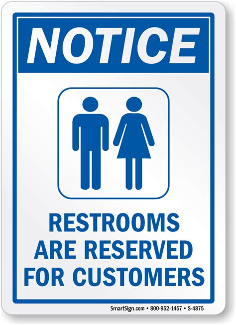 Notice Restrooms Are Reserved For Customers Sign Sku S 4875