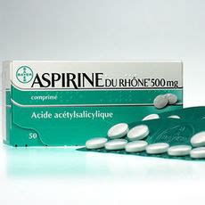 aspirine du rhône 500mg 50 cprs Bayer N est pas allergique à l un des